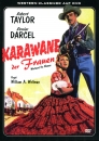 Karawane der Frauen (uncut) 1951